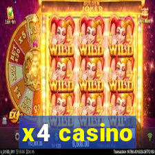 x4 casino